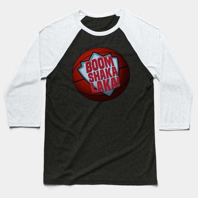 Boom Shaka Laka! Baseball T-Shirt by graffd02